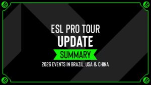 ESL Pro Tour reveals 2026 events in Brazil, China, and US