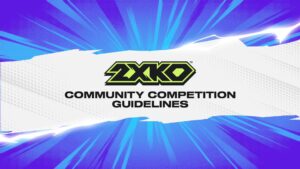 See Riot’s guidelines for 2XKO community tournaments