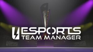 Studio founder details forthcoming ‘Esports Team Manager’