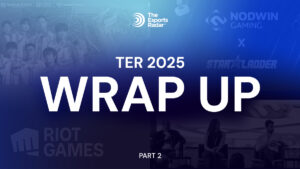 TER Wrap – How did the esports industry fare in 2025?  – Part 2