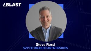 BLAST appoints Steve Rossi as Senior Vice President of Brand Partnerships
