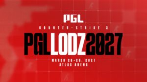 PGL returns to Poland after 10 years with PGL Lodz 2027 event