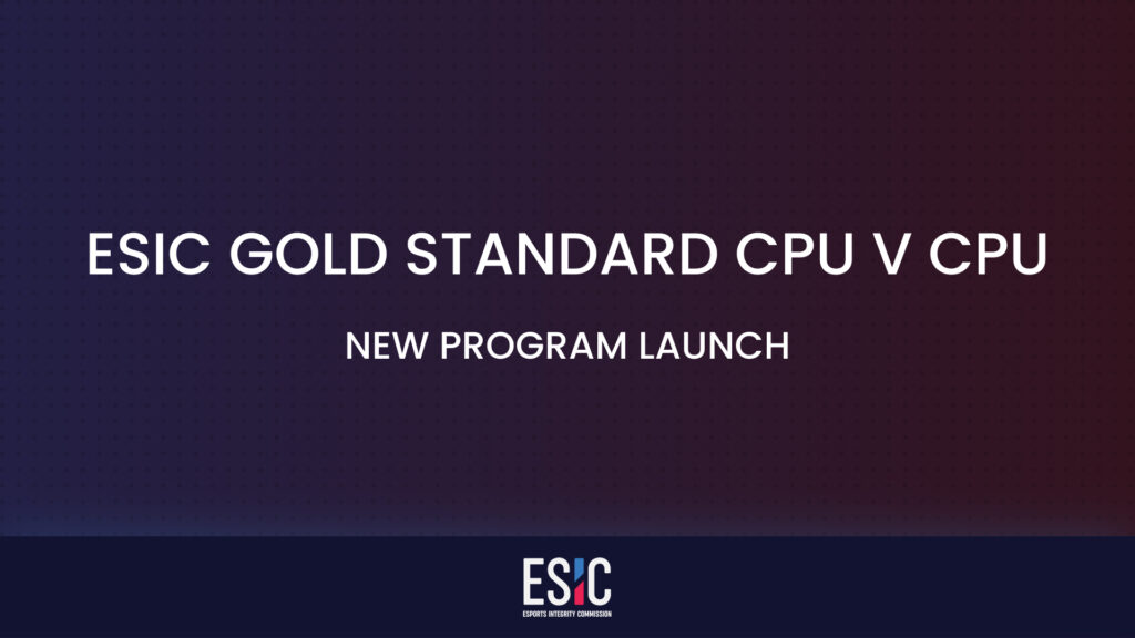 ESIC addresses betting-purpose automated esports with new CPU v CPU Gold Standard